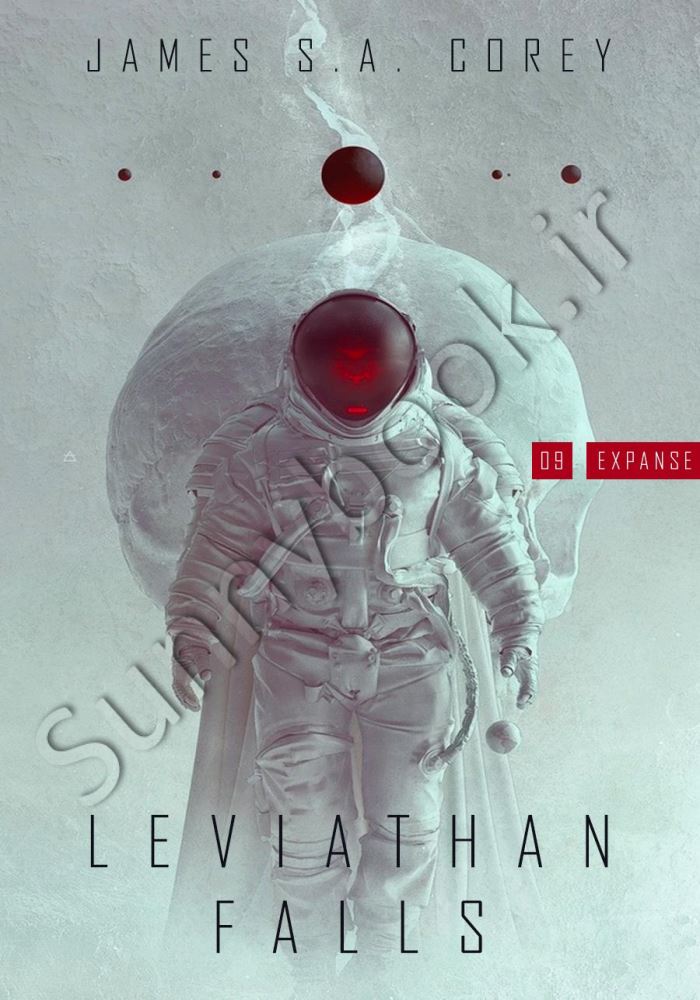 Leviathan Falls: Book 9 of the Expanse Model.Title