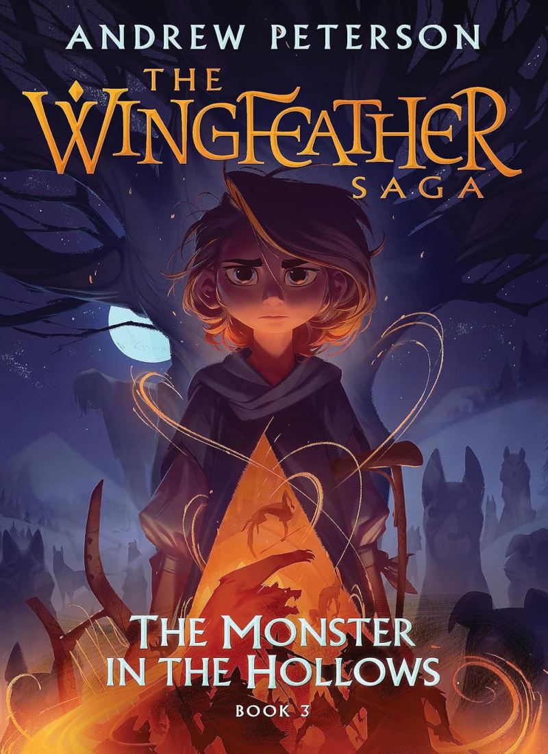 Monster in the Hollows: (Wingfeather Series 3) main 1 1
