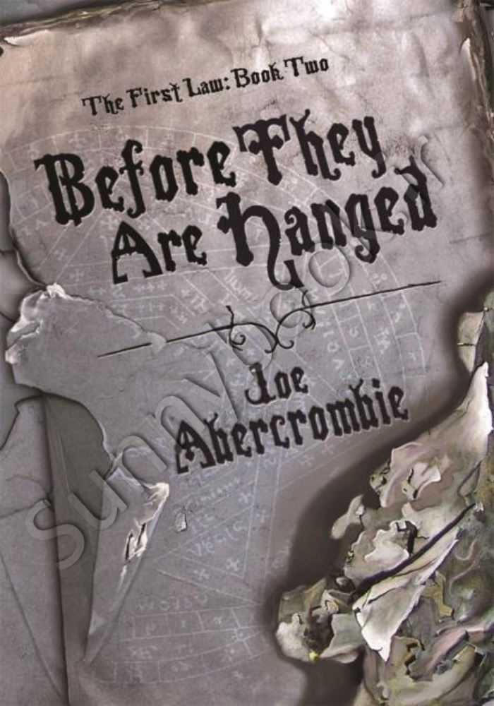 Before They Are Hanged (The First Law 2) Model.Title