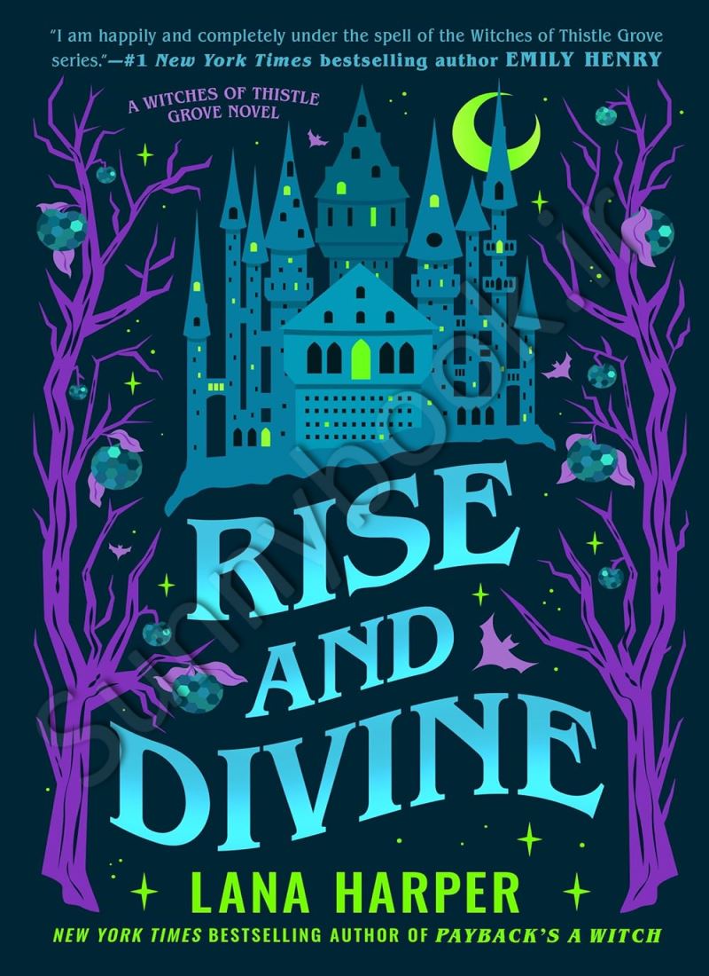 Rise and Divine (The Witches of Thistle Grove 5) Model.Title