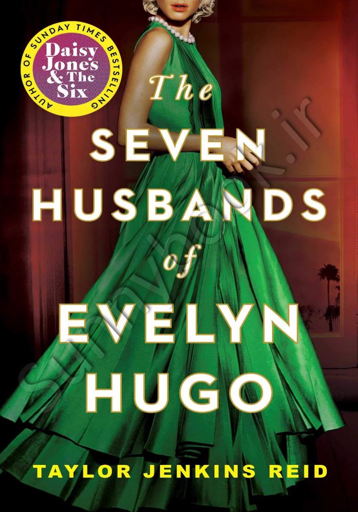 The Seven Husbands of Evelyn Hugo: A Novel Model.Title