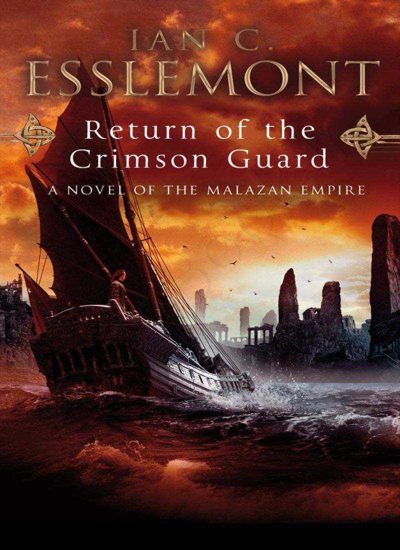 Return of the Crimson Guard (The Malazan Empire 2) Model.Title