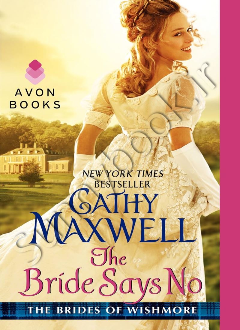 The Bride Says No (The Brides of Wishmore 1) Model.Title
