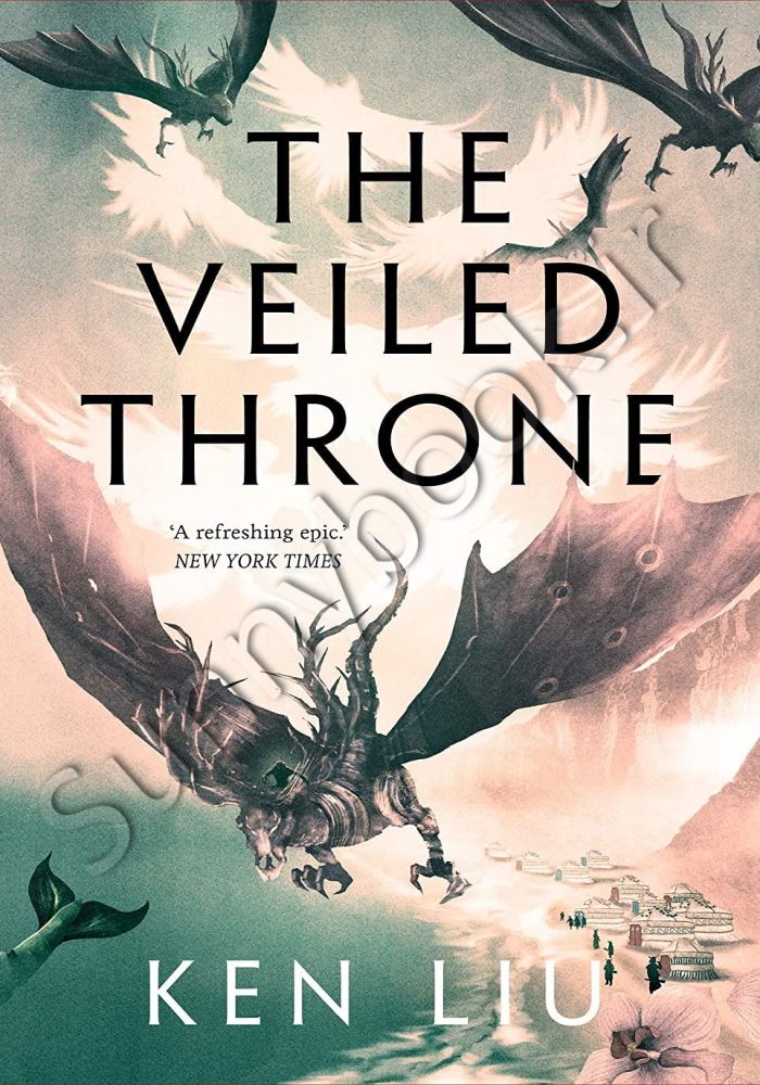 The Veiled Throne (The Dandelion Dynasty Book 3) Model.Title