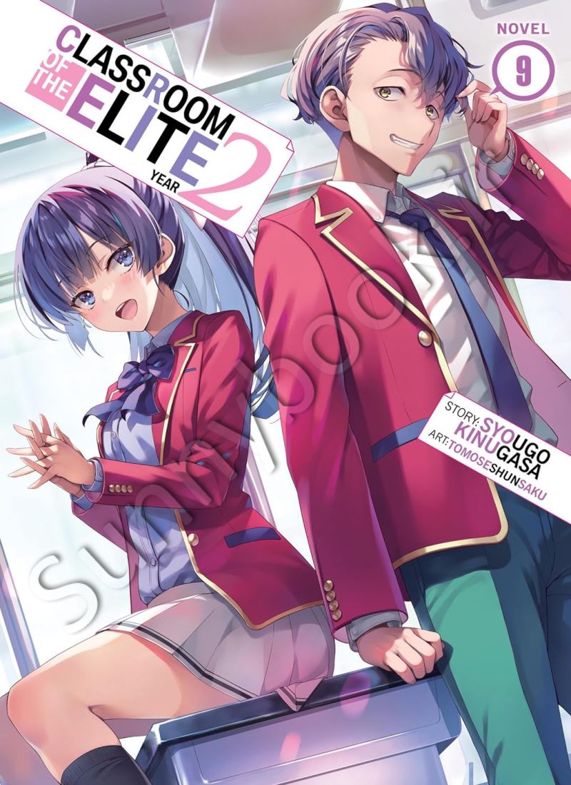 Classroom of the Elite: Year 2 (Light Novel) Vol. 9 main 1 1