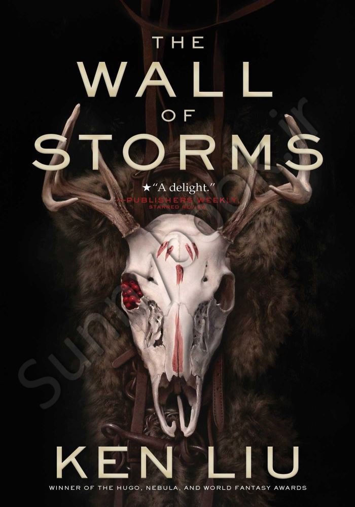 The Wall of Storms (The Dandelion Dynasty Book 2) main 1 1