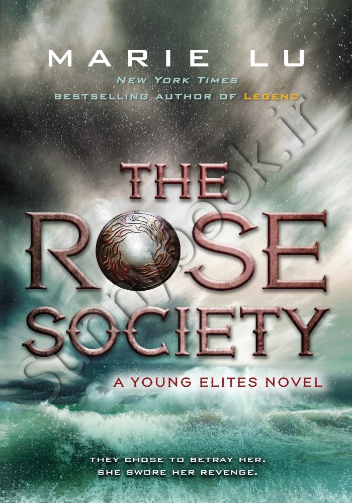 The Rose Society (Young Elites 2) Model.Title