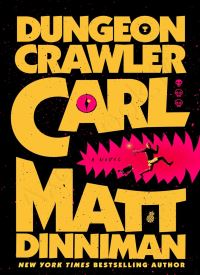 Dungeon Crawler Carl (Dungeon Crawler Carl 1)