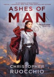 Ashes of Man (The Sun Eater 5)