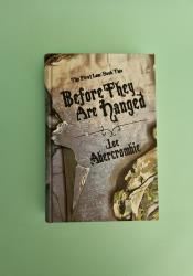 Before They Are Hanged (The First Law 2) thumb 2 2