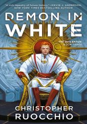 Demon in White (The Sun Eater 3)