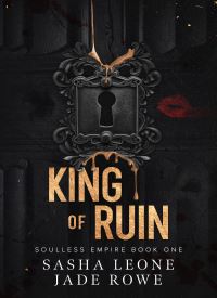 King of Ruin (Soulless Empire 1)