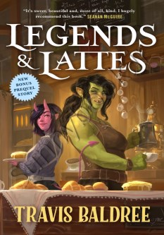 Legends & Lattes (Legends and Lattes 1)