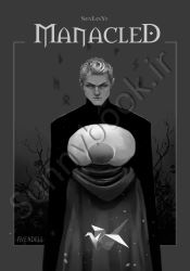 Manacled vol 1 (Illustrated)