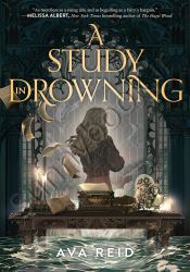 A Study in Drowning (A Study in Drowning 1)