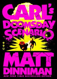 Carl's Doomsday Scenario (Dungeon Crawler Carl 2)