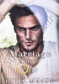 Marriage For One