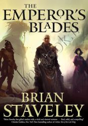 The Emperor's Blades (Chronicle of the Unhewn Throne 1)