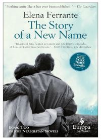 The Story of a New Name (Neapolitan Novels, 2)